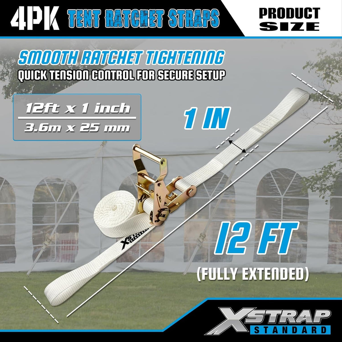 XS16099 4PK 1" × 12' Ratchet Tent Straps w/Loop End Tie Down Strap, Heavy Duty 2500lbs Breaking Strength, Secure Tents & Canopies for Camping/Events, Tie Down Straps, Durable Polyester Webbing